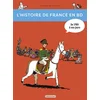 Image de L'histoire de France en BD. Vol. 3. De 1789... à nos jours ! Dominique Joly, Bruno Heitz en occasion ou reconditionné