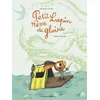 Image de Petit Lapin rêve de gloire Alexandre Chardin, Mylène Rigaudie en occasion ou reconditionné