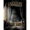 Image de Le ChÃ¢teau Des Animaux - Tome 1 - Miss Bengalore en occasion ou reconditionné