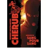 Image de Cherub. Vol. 6. Sang pour sang Robert Muchamore en occasion ou reconditionné