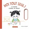 Image de Moi tout seul !. Je mange comme un grand Natascha Rosenberg en occasion ou reconditionné