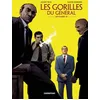 Image de Les Gorilles Du GÃ©nÃ©ral - Tome 1 - Septembre 59 en occasion ou reconditionné