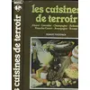 Image de Les Cuisines de terroir : Alsace, Lorraine, Champagne, Ardennes, Franche-Comté, Bourgogne, Bresse Robert Frédérick en occasion ou reconditionné