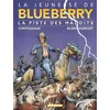 Image de La Jeunesse De Blueberry - Tome 11 - La Piste Des Maudits en occasion ou reconditionné