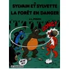 Image de Sylvain et Sylvette. Vol. 15. La forêt en danger Jean-Louis Pesch en occasion ou reconditionné