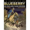 Image de La jeunesse de Blueberry. Vol. 16. 100 dollars pour mourir François Corteggiani, Michel Blanc-Dumont en occasion ou reconditionné