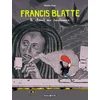 Image de Francis Blatte. Vol. 1. Le chant du rastaman Mathieu Sapin en occasion ou reconditionné