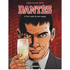 Image de DantÃ¨s - Tome 4 - Pour Solde De Tout Compte en occasion ou reconditionné