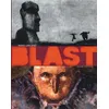 Image de Blast - Tome 1 - Grasse Carcasse en occasion ou reconditionné