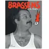 Image de Brassens Ou La LibertÃ© - Exposition, Paris, MusÃ©e De La Musique, 15 Mars-21 AoÃ»t 2011 en occasion ou reconditionné
