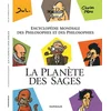 Image de La planète des sages. Vol. 1. Encyclopédie mondiale des philosophes et des philosophies Charles Pépin, Jul en occasion ou reconditionné