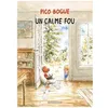 Image de Pico Bogue - Tome 14 - Un Calme Fou en occasion ou reconditionné
