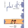 Image de Kullo tamâm. Tout va bien : arabe pallier 1 isabelle klibi-seassau, fouad mlih, constance primus, frédérique sicard-fraisse, bassam tahhan, brigitte tahhan en occasion ou reconditionné