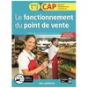 Image de Le Fonctionnement Du Point De Vente Cap Equipier Polyvalent Du Commerce Blocs 1 Et 2 - Edition 2020 en occasion ou reconditionné