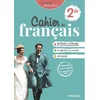 Image de Cahier de français 2de : histoire littéraire et outils d'analyse, étude de la langue, méthode astrid chamahian bachellerie, florence randanne en occasion ou reconditionné