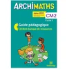 Image de Archimaths CM2, cycle 3 : guide pédagogique, CD-ROM banque de ressources : conforme aux programmes Jean-Claude Seguy, Aurélie Sanial, Thierry Dias en occasion ou reconditionné