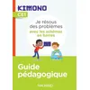 Image de Je RÃ©sous Des ProblÃ¨mes Avec Les SchÃ©mas En Barres Ce1 Kimono - Guide PÃ©dagogique en occasion ou reconditionné