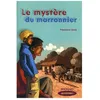 Image de Le MystÃ¨re Du Marronnier en occasion ou reconditionné