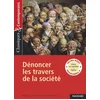 Image de Dénoncer les travers de la société : recueil de textes et d'images collectif, stéphane maltère en occasion ou reconditionné
