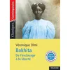 Image de Bakhita - De L'esclavage Ã La LibertÃ© en occasion ou reconditionné