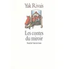 Image de Les Contes du miroir Yak Rivais en occasion ou reconditionné