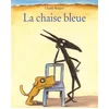 Image de La chaise bleue Claude Boujon en occasion ou reconditionné