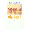 Image de Oh, boy ! Marie-Aude Murail en occasion ou reconditionné