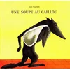 Image de Une soupe au caillou Anaïs Vaugelade en occasion ou reconditionné
