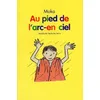 Image de Au pied de l'arc en ciel Moka en occasion ou reconditionné