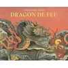 Image de Dragon de feu : le grand-père de Dong-Dong lui raconte une histoire Jianghong Chen en occasion ou reconditionné