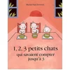 Image de 1, 2, 3 petits chats qui savaient compter jusqu'à 3 Michel Van Zeveren en occasion ou reconditionné