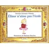 Image de Elinor n'aime pas l'école Christine Naumann-Villemin, Marianne Barcilon en occasion ou reconditionné