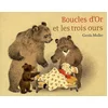 Image de Boucles d'or et les trois ours : images et texte de l'auteur Gerda Muller en occasion ou reconditionné