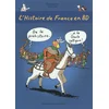 Image de L'histoire de France en BD. Vol. 1. De la préhistoire à la Gaule celtique ! Dominique Joly, Bruno Heitz en occasion ou reconditionné