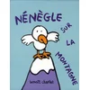 Image de Nénègle sur la montagne Benoît Charlat en occasion ou reconditionné