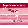 Image de La princesse réclame Christine Naumann-Villemin, Marianne Barcilon en occasion ou reconditionné