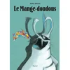 Image de Le mange-doudous Julien Béziat en occasion ou reconditionné