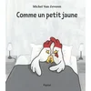 Image de Comme un petit jaune Michel Van Zeveren en occasion ou reconditionné