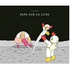 Image de Papa sur la Lune Adrien Albert en occasion ou reconditionné