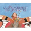 Image de La princesse et les insectes Jennifer Dalrymple en occasion ou reconditionné