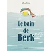 Image de Le bain de Berk Julien Béziat en occasion ou reconditionné