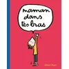 Image de Maman, dans tes bras Soledad Bravi en occasion ou reconditionné