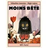 Image de Moins bête Sébastien Joanniez, Régis Lejonc en occasion ou reconditionné
