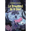 Image de Le brouillard de la peur Frédéric Chevaux en occasion ou reconditionné