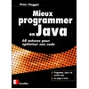Image de Mieux programmer en Java : 68 astuces pour optimiser son code Peter Haggar en occasion ou reconditionné