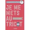 Image de Je Me Mets Au Tricot - Bases Et Techniques Du Tricot D'aujourd'hui en occasion ou reconditionné