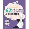 Image de 62 créatures fabuleuses à dessiner : un sketchbook pour tous les dessinateurs et les adeptes du dood Heegyum Kim en occasion ou reconditionné