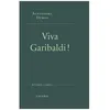 Image de Viva Garibaldi ! - Une OdysÃ©e En 1860 en occasion ou reconditionné
