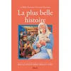 Image de La plus belle histoire : la Bible : ancien et nouveau Testament Jacques Bondallaz, Gaston Courtois en occasion ou reconditionné