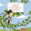 Image de Jack et le haricot magique : texte adapté d'un conte traditionnel Crescence Bouvarel en occasion ou reconditionné